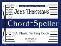 Thompson Chord Speller Piano Sheet Music Songbook