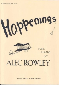 Happenings Rowley Piano Sheet Music Songbook