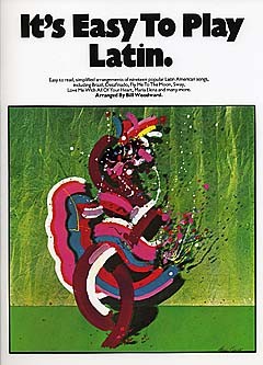 Its Easy To Play Latin Piano Sheet Music Songbook
