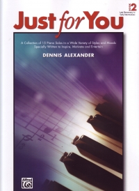 Just For You 2 Alexander Piano Sheet Music Songbook