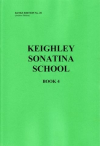 Keighley Sonatina School Book 4 Piano Sheet Music Songbook