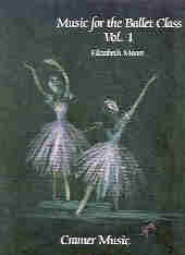 Music For The Ballet Class First Book Moore Piano Sheet Music Songbook