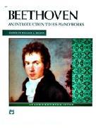 Beethoven Introduction To His Piano Masterwork Edt Sheet Music Songbook