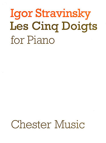 Stravinsky Les Cinq Doigts Piano Sheet Music Songbook