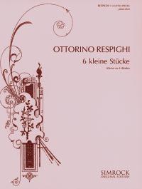 Respighi Six Little Pieces Piano Duet Sheet Music Songbook