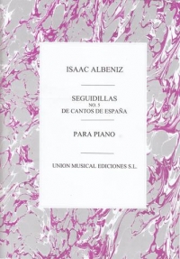 Albeniz Seguidillas Op232 Chants Despagne Piano Sheet Music Songbook