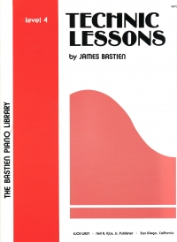 Bastien Piano Library Technic Lessons Level 4 Sheet Music Songbook