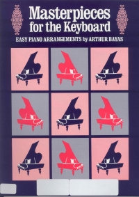Masterpieces For The Keyboard Book 1 Bayas Piano Sheet Music Songbook