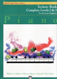 Alfred Basic Piano Technic Bk Complete Levels 2-3 Sheet Music Songbook