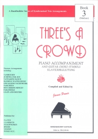Threes A Crowd Book 3 Piano Accomps To All Inst Sheet Music Songbook
