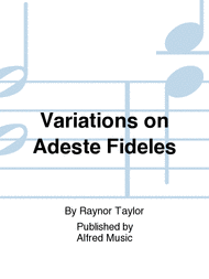 Variations On Adeste Fideles Taylor/krauss-hinson Sheet Music Songbook