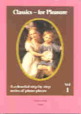 Classics For Pleasure Vol 1 Piano Sheet Music Songbook