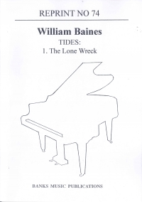 Baines Tides No 1 Lone Wreck Reprint 74 Piano Sheet Music Songbook