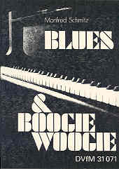 Schmitz Blues & Boogie Woogie Piano Sheet Music Songbook