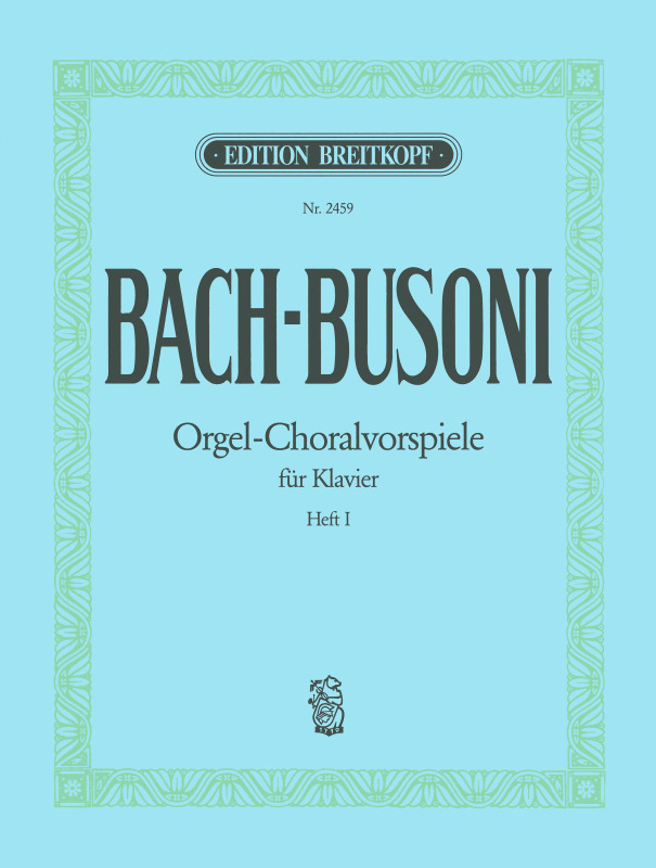Bach Chorale Preludes Book 1 Nos 1-5 (busoni) Sheet Music Songbook