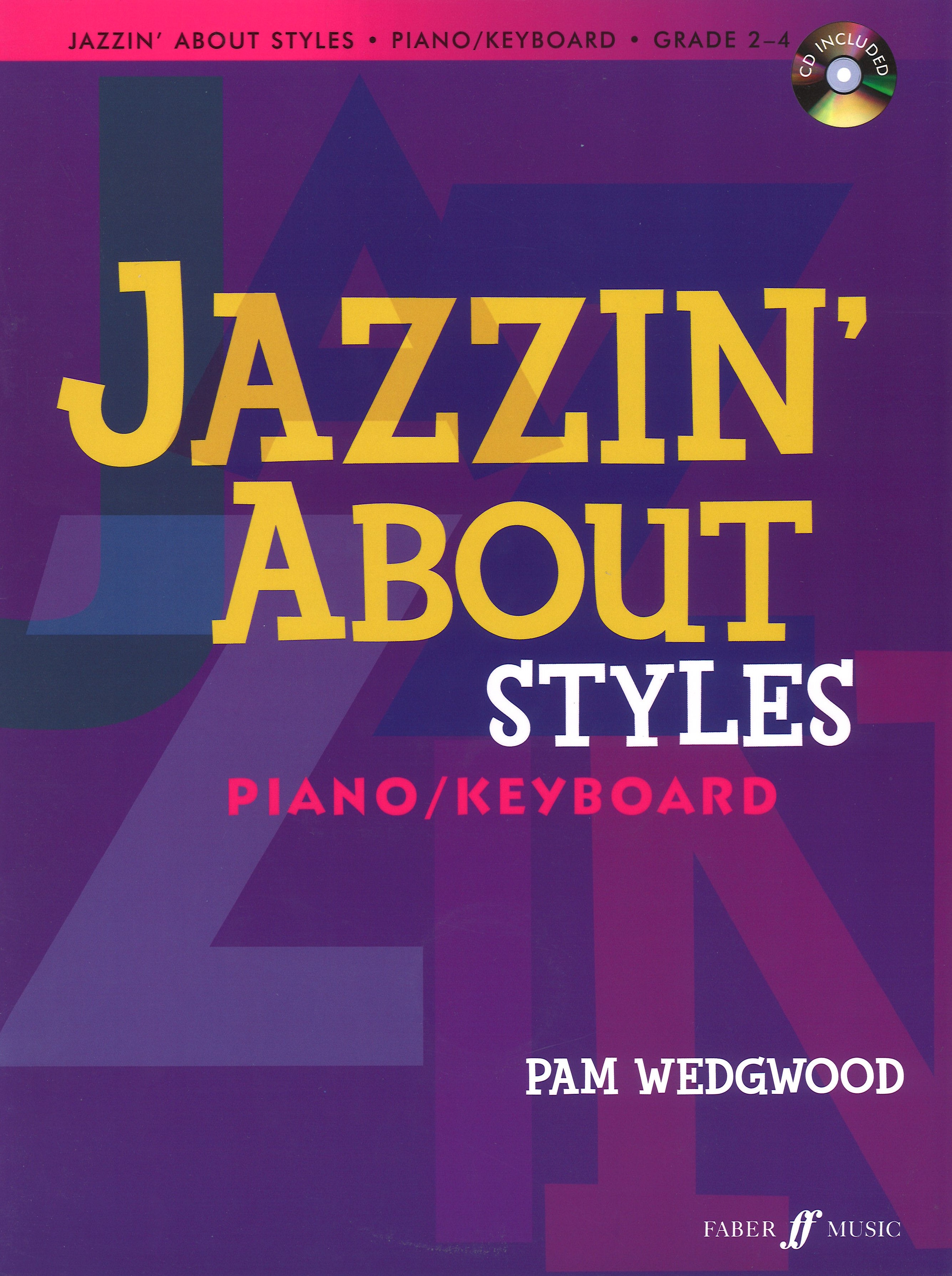 Jazzin About Styles Piano/keyboard Wedgwood + Cd Sheet Music Songbook