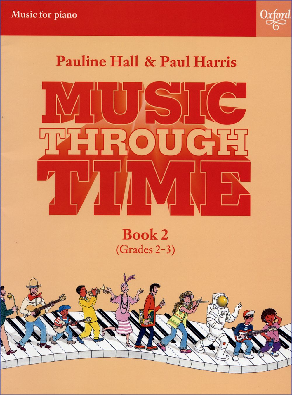 Music Through Time Book 2 Piano Harris/hall Gr2-3 Sheet Music Songbook