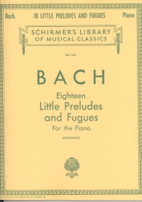 Bach Preludes & Fugues (18 Little ) Buonamici Sheet Music Songbook