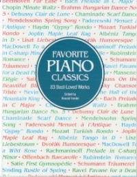 Favourite Piano Classics 83 Best Loved Works Sheet Music Songbook