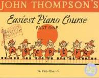 Thompson Easiest Piano Course Part 1 Classic Sheet Music Songbook
