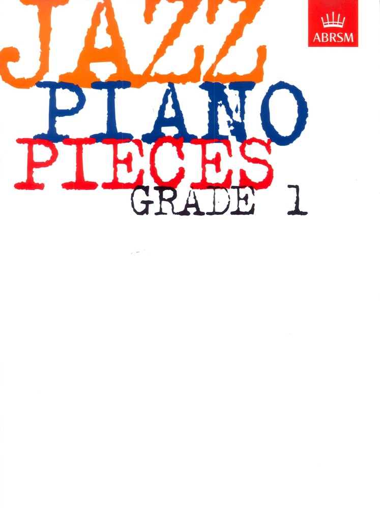 Jazz Piano Pieces Grade 1 Abrsm Sheet Music Songbook