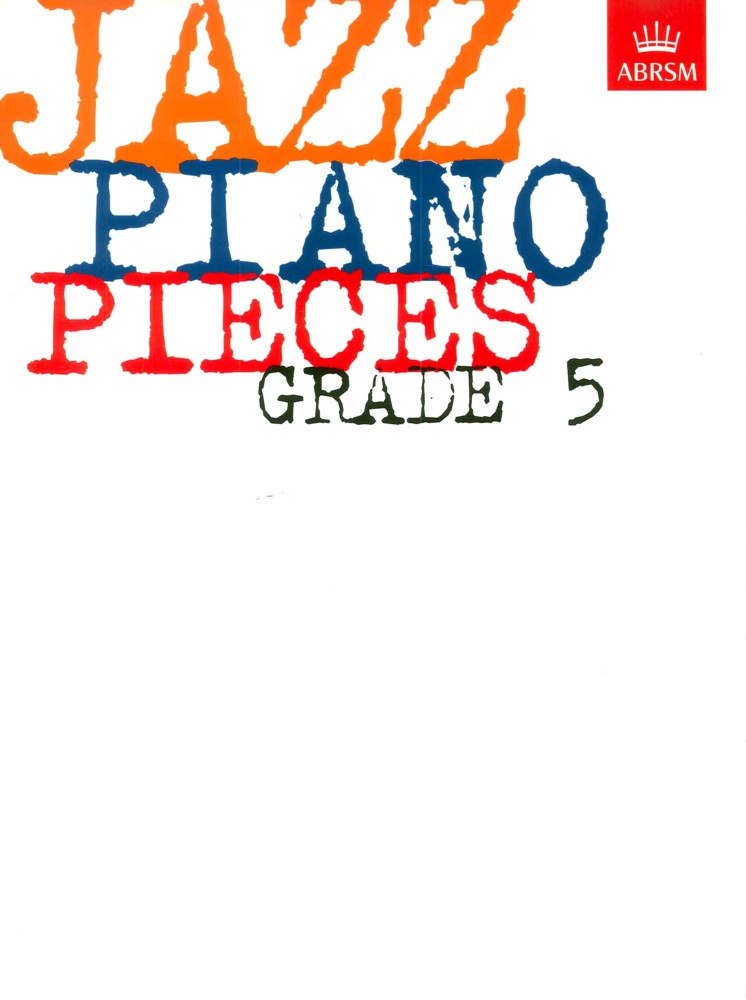 Jazz Piano Pieces Grade 5 Abrsm Sheet Music Songbook