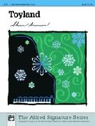 Toyland Aaronson Signature Series Sheet Music Songbook