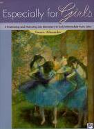 Especially For Girls Alexander Piano Sheet Music Songbook
