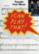 I Can Play That Popular Irish Music Piano Sheet Music Songbook