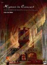 Hymns In Concert East Wells Piano Sheet Music Songbook