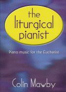 Liturgical Pianist Mawby Piano Sheet Music Songbook