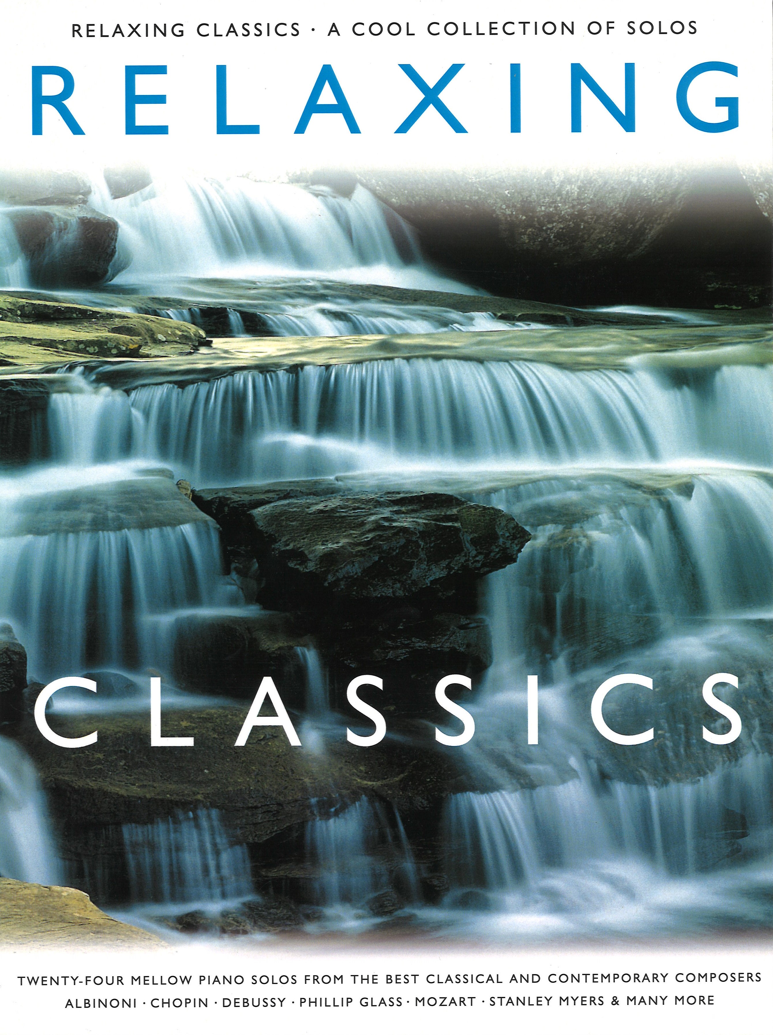 Relaxing Classics Piano Sheet Music Songbook