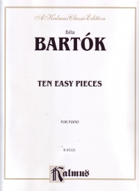 Bartok Ten Easy Pieces Piano Sheet Music Songbook