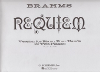 Brahms Requiem (arr For 2 Pfs 4 Hnds) Sheet Music Songbook