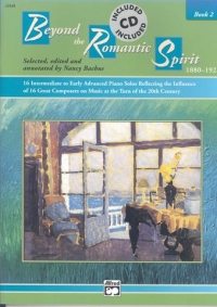 Beyond The Romantic Spirit Book 2 Piano Sheet Music Songbook
