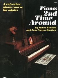 Bastien Piano 2nd Time Around Sheet Music Songbook