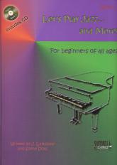 Lets Play Jazz & More Latulippe Book 1 + Cd Sheet Music Songbook