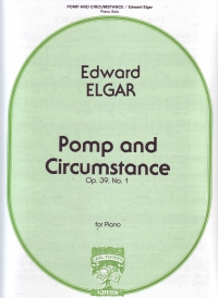 Elgar Pomp & Circumstance No 1 Op39 Original Piano Sheet Music Songbook