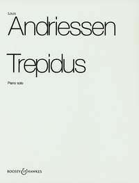 Andriessen Trepidus Piano Solo Sheet Music Songbook
