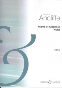 Ancliffe Nights Of Gladness Piano Sheet Music Songbook