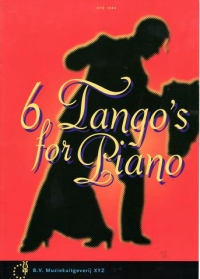 Six Tangos For Piano Sheet Music Songbook