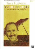 Dennis Alexanders Favorite Solos Book 3 Piano Sheet Music Songbook