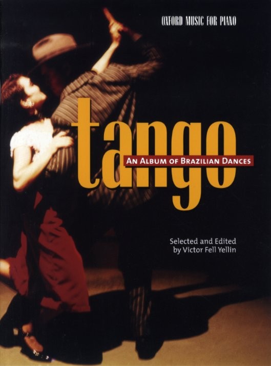 Tango Album Of Brazilian Dances Yellin Piano Sheet Music Songbook