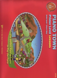 Piano Town Lessons Snell/hidy Primer Level Sheet Music Songbook