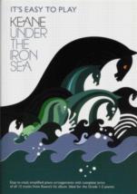 Its Easy To Play Keane Under The Iron Sea Piano Sheet Music Songbook
