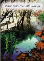 Piano Solos For All Seasons Sheet Music Songbook