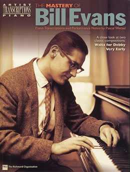 Bill Evans Mastery Of Artist Transcriptions Pno Sheet Music Songbook