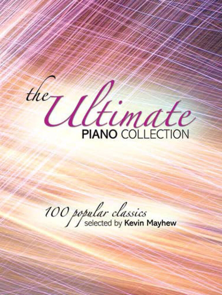 Ultimate Piano Collection Sheet Music Songbook