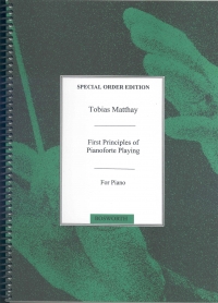 Matthay First Principles Of Piano Playing Sheet Music Songbook