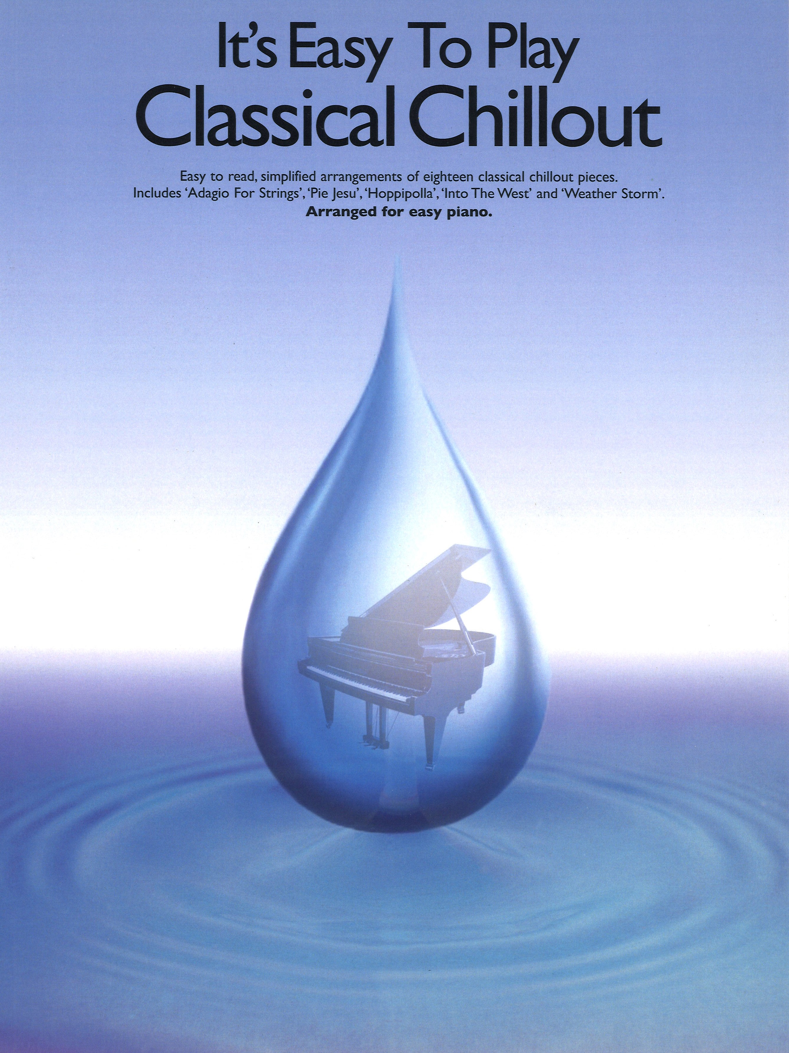 Its Easy To Play Classical Chillout Piano Sheet Music Songbook